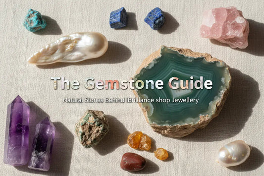 The Gemstone Guide: Natural Stones Behind iBrilliance shop Jewellery